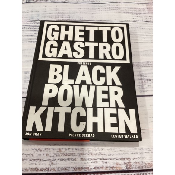Artisan Other - Ghetto Gastro Black Power Kitchen Cookbook Hardcover Jon Gray 1st Printing 2022